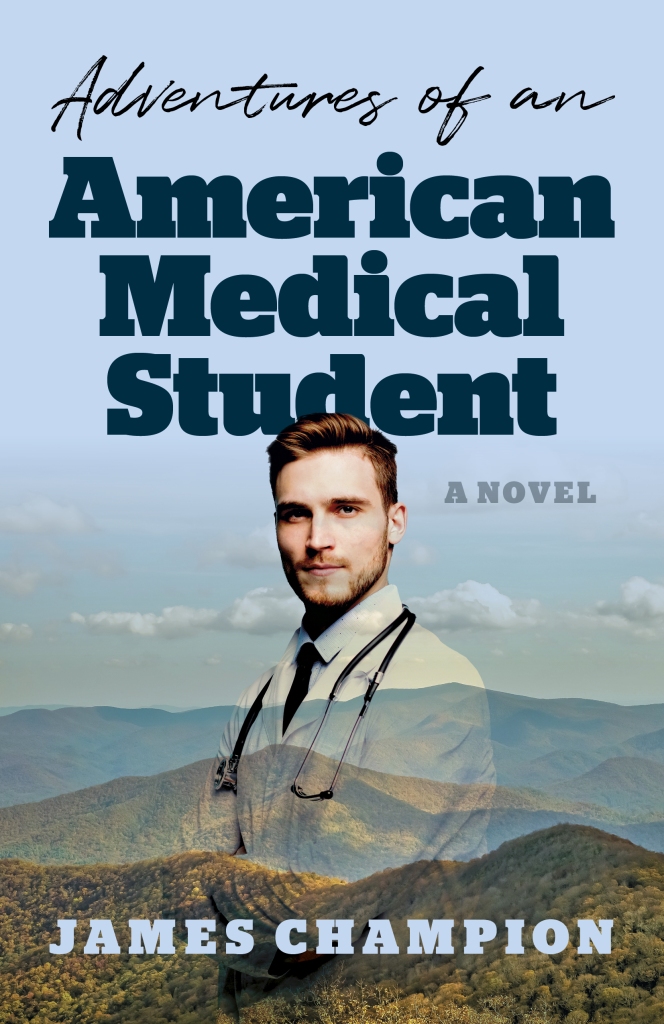 Adventures of an American Medical Student cover